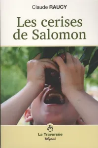 Les cerises de Salomon