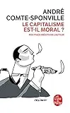 Le capitalisme est-il moral ?