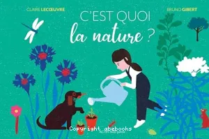 C'est quoi la nature ?