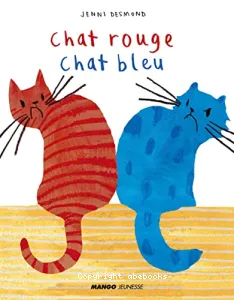 Chat rouge, chat bleu