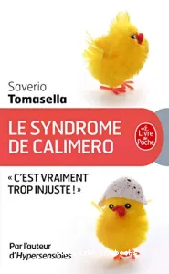 Le Syndrome de Calimero