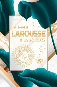 Petit Larousse illustré 2022 (Le)