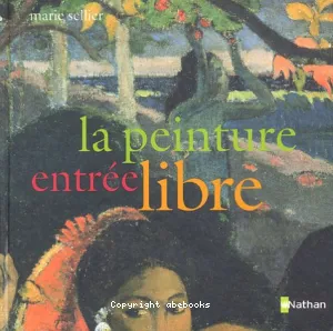 La Peinture, entrée libre