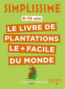 Le livre de plantations le + facile du monde