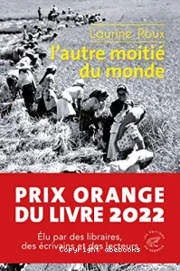 Autre moitié du monde (L')