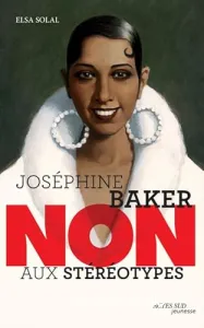 Joséphine Baker non aux stéréotypes