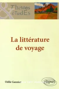 La littérature de voyage