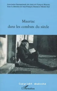 Mauriac dans les combats du siècle