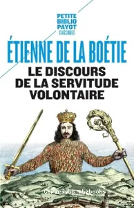 Le discours de la servitude volontaire