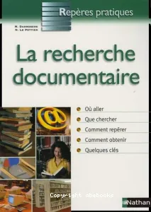 Recherche documentaire (La)