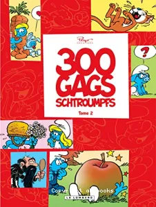 300 gags de Schtroumpfs