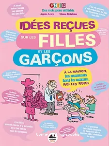 Idées reçues sur les filles et les garçons