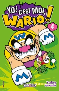 Yo ! C'est moi, Wario !