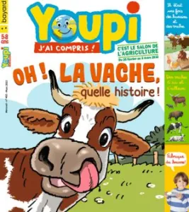 Youpi, N°402 - mars 2022 - Oh ! la vache, quellehistoire