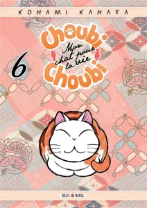 Choubi Choubi, mon chat pour la vie