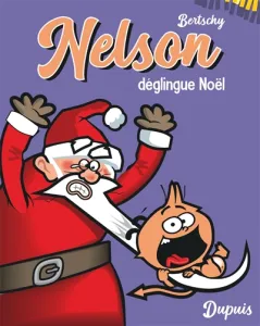 Nelson déglingue Noël