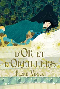 D'or et d'oreillers