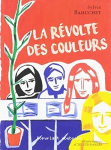 La révolte des couleurs