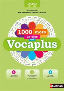 1000 mots en plus avec Vocaplus Cycle 2 CE1-CE2