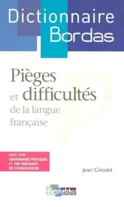 Pièges et difficultés de la langue française