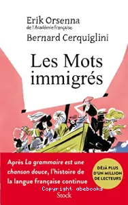 Mots immigrés (Les)