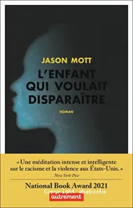 Enfant qui voulait disparaître (L')