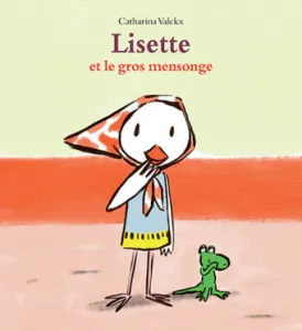 Lisette et le gros mensonge