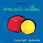 Amour-caillou