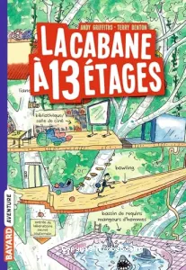 La cabane à 13 étages