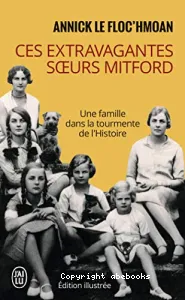 Ces extravagantes soeurs Mitford