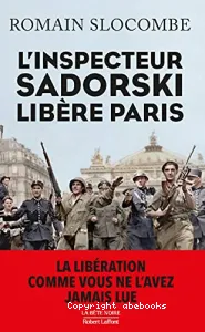 L'inspecteur Sadorski libère Paris