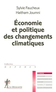 Economie et politique des changements climatiques