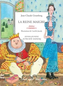 La reine maigre