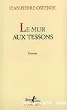 Le Mur aux tessons