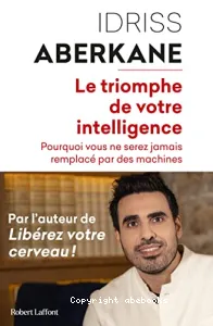 Triomphe de votre intelligence (Le)