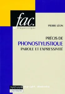 Précis de phonostylistique