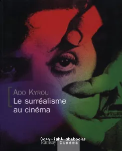 Surréalisme au cinéma (Le)