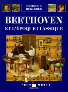 Beethoven et l'époque classique