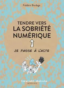 Tendre vers la sobriété numérique