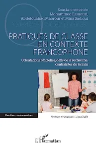 Pratiques de classe en contexte francophone