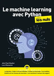 Le machine learning et Python pour les Nuls