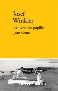 Le livret du pupille Jean Genet...