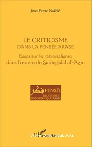 Le criticisme dans la pensée arabe