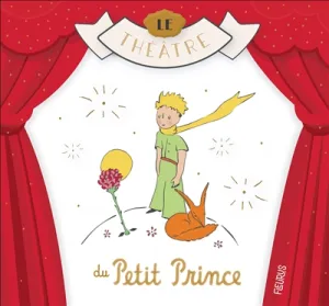 Le théâtre du Petit Prince