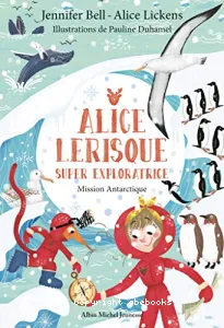 Mission Antarctique