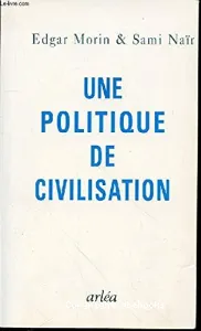 Une politique de civilisation