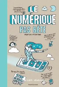 Le numérique pas bête