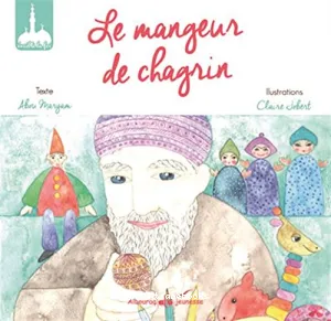 Le mangeur de chagrin