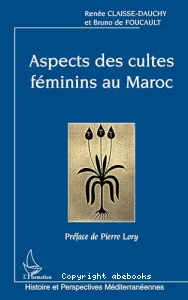 Aspects des cultes féminins au Maroc