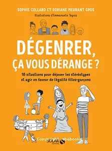 Dégenrer, ça vous dérange ?